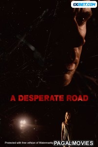 A Desperate Road (2022) Bengali Dubbed