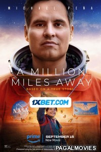 A Million Miles Away (2023) Hollywood Hindi Dubbed Full Movie