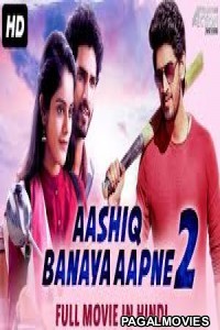 Aashiq Banaya Aapne 2 (2019) Hindi Dubbed South Indian Movie