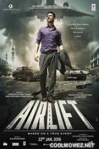 Airlift (2016) Hindi Movie