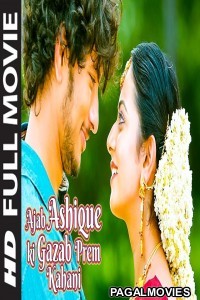 Ajab Ashique Ki Gajab Kahani (2019) Hindi Dubbed South Indian Movie