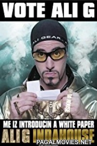 Ali G Indahouse (2002) Hollywood Hindi Dubbed Movie