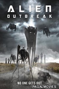 Alien Outbreak (2020) Hollywood Hindi Dubbed Full Movie