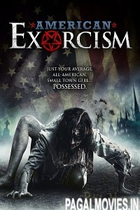 American Exorcism (2017) Hindi Dubbed Full Movie