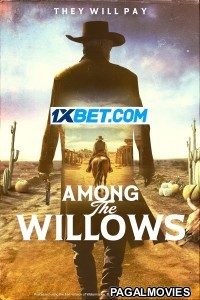 Among the Willows (2024) Bengali Dubbed