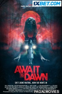 Await the Dawn (2021) Telugu Dubbed Movie