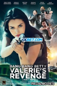 Bang Bang Betty Valeries Revenge (2023) Bengali Dubbed