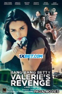 Bang Bang Betty Valeries Revenge (2024) Hollywood Hindi Dubbed Full Movie