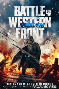 Battle For The Western Front (2022) Hollywood Hindi Dubbed Full Movie