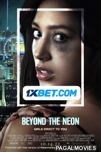 Beyond The Neon (2022) Hollywood Hindi Dubbed Full Movie