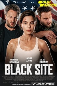 Black Site (2022) Hollywood Hindi Dubbed Full Movie