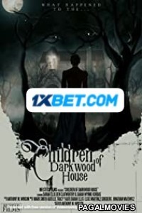 Children of Darkwood House (2022) Bengali Dubbed