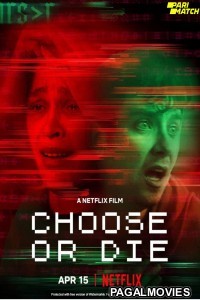 Choose or Die (2022) Telugu Dubbed Movie