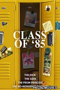 Class of 85 (2022) Hollywood Hindi Dubbed Full Movie