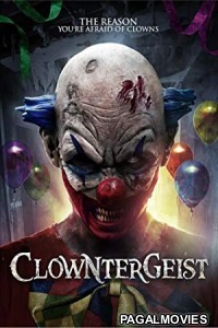 Clowntergeist (2017) Hollywood Hindi Dubbed Full Movie