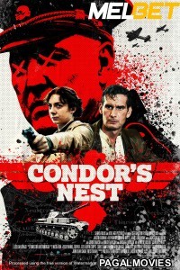 Condors Nest (2023) Hindi Dubbed Full Movie