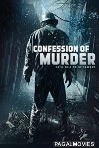 Confession of Murder (2012) Hollywood Hindi Dubbed Full Movie