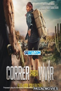 Correr para Vivir (2024) Telugu Dubbed Movie