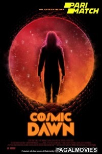 Cosmic Dawn (2022) Bengali Dubbed