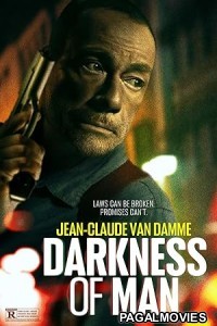 Darkness Of Man (2024) Hollywood Hindi Dubbed Full Movie