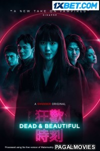 Dead and Beautiful (2021) Tamil Dubbed Movie