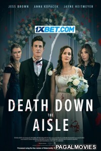 Death Down the Aisle (2024) Hollywood Hindi Dubbed Full Movie