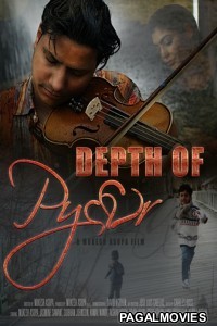 Depth Of Pyaar (2020) Hindi Movie