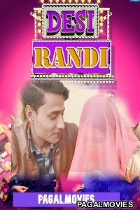 Desi Randi (2019) Boltikahani Originals Hot Film