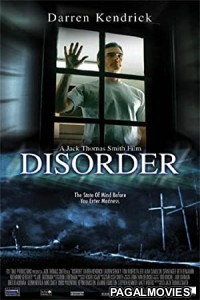 Disorder (2006) Hollywood Hindi Dubbed Full Movie