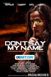 Dont Say My Name (2022) Telugu Dubbed Movie