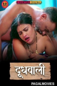 Doodh Wali (2023) Season 1 Hunters Hindi Hot WebSeries