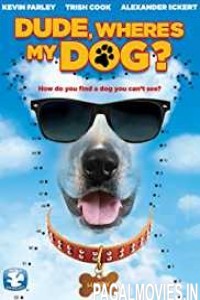 Dude Where is My Dog (2014) Dubbed Full Movie