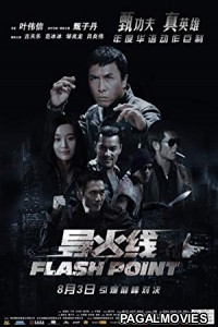 Flash Point (2007) Dual Audio Hindi Dubbed Chinese