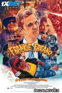 Frankie Freako (2024) Hollywood Hindi Dubbed Full Movie