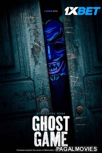 Ghost Game (2023) Hollywood Hindi Dubbed Full Movie