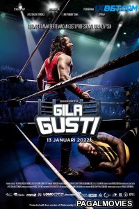 Gila Gusti (2022) Hollywood Hindi Dubbed Full Movie