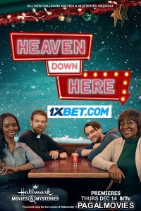 Heaven Down Here (2023) Hollywood Hindi Dubbed Full Movie