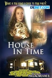 House In Time (2024) Hollywood Hindi Dubbed Full Movie