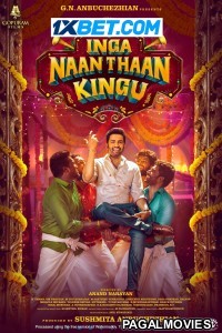 Inga Naan Thaan Kingu (2024) Bengali Dubbed