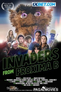 Invaders From Proxima B (2024) Hollywood Hindi Dubbed Full Movie