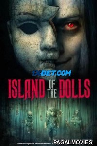 Island Of The Dolls (2022) Hollywood Hindi Dubbed Full Movie