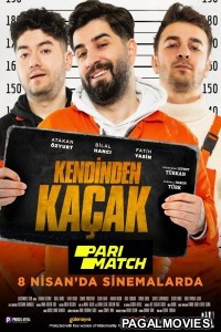 Kendinden Kacak (2022) Hollywood Hindi Dubbed Full Movie