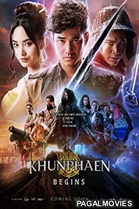 Khun Phaen Begins (2019) Hollywood Hindi Dubbed Full Movie