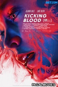 Kicking Blood (2021) Hollywood Hindi Dubbed Full Movie