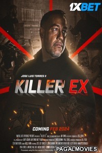 Killer Ex (2024) Hollywood Hindi Dubbed Full Movie