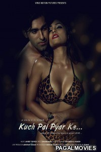 Kuch Pal Pyaar Ke (2019) Hindi Movie