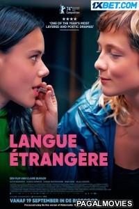 Langue Etrangere (2024) Hollywood Hindi Dubbed Full Movie