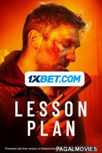 Lesson Plan (2022) Hollywood Hindi Dubbed Full Movie