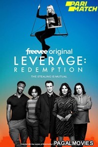 Leverage Redemption (2021) Telugu Dubbed Full Series