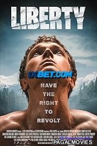 Liberty (2024) Hollywood Hindi Dubbed Full Movie